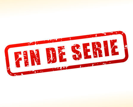 Fin de série